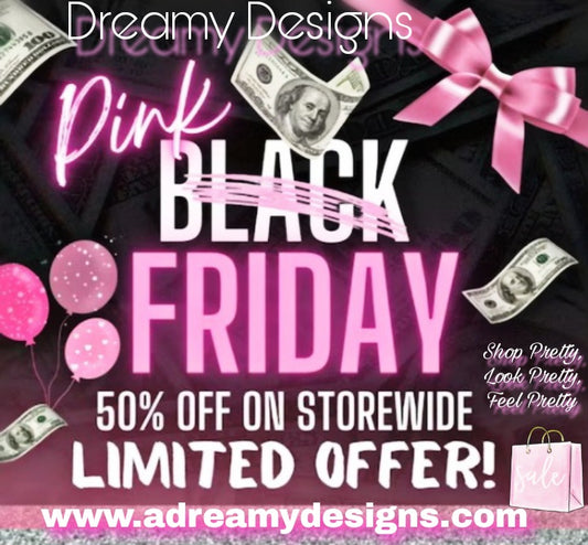 PINK FRIDAY!!